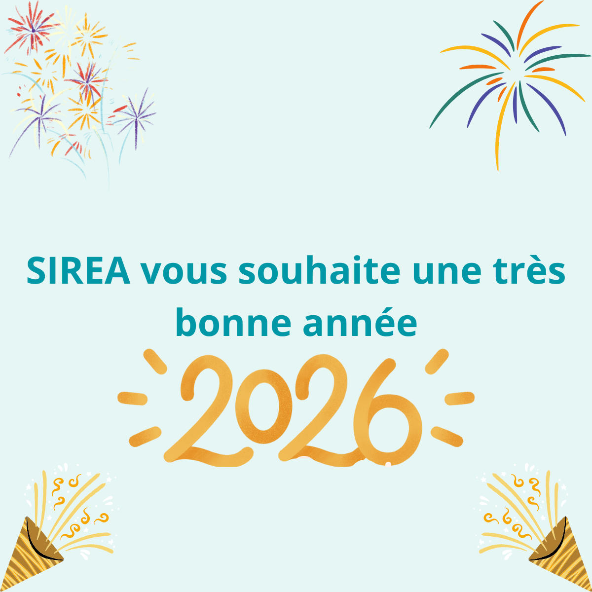 SIREA vous souhaite une excellente année 2026, santé et prospérité et réussite dans vos projets !